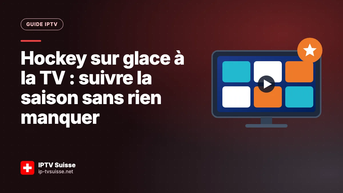 Hockey sur glace à la TV : suivre la saison sans rien manquer